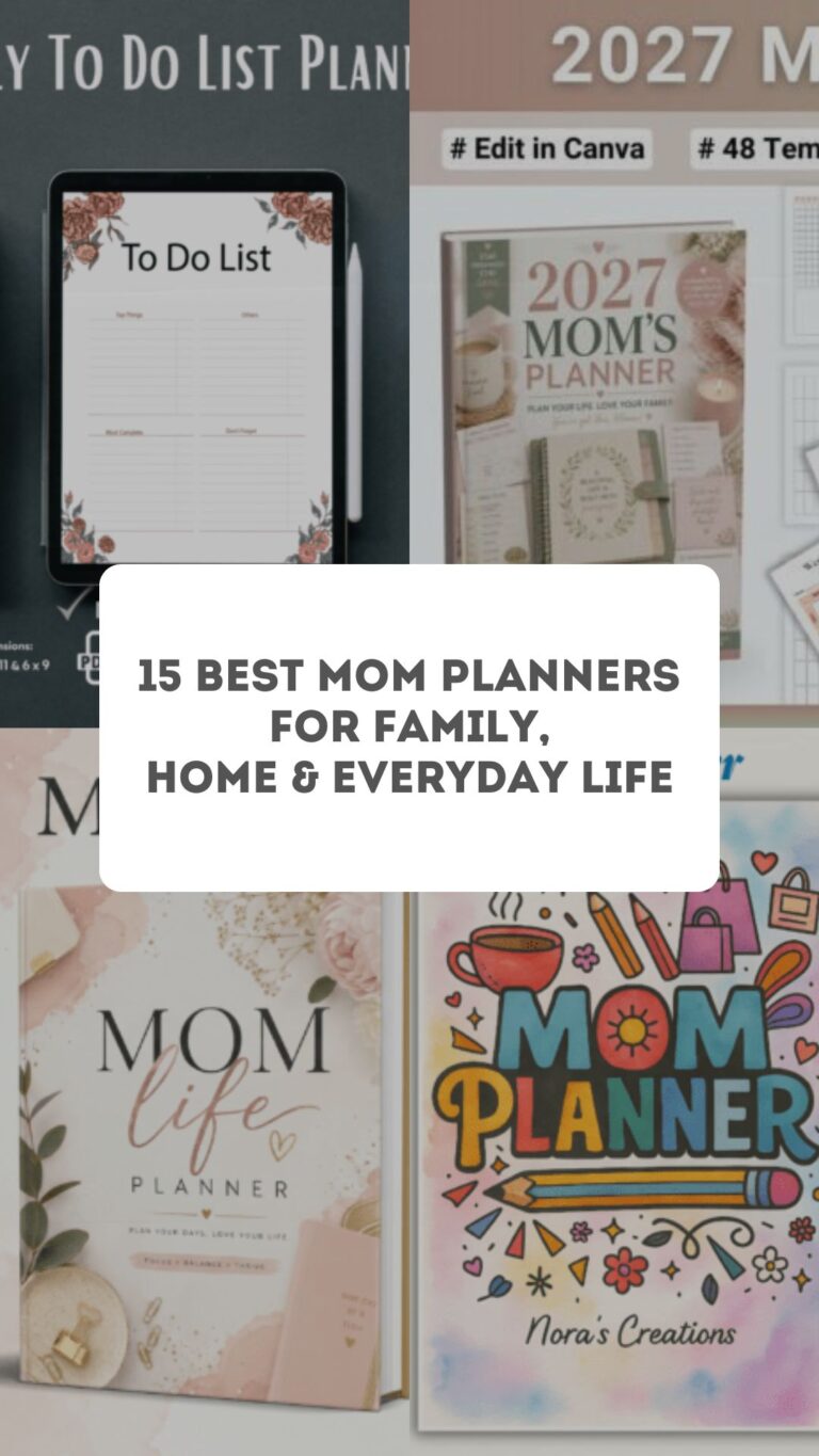 15 Best Mom Planners for Family, Home & Everyday Life