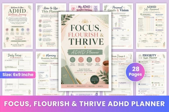 Focus, Flourish & Thrive ADHD Planner