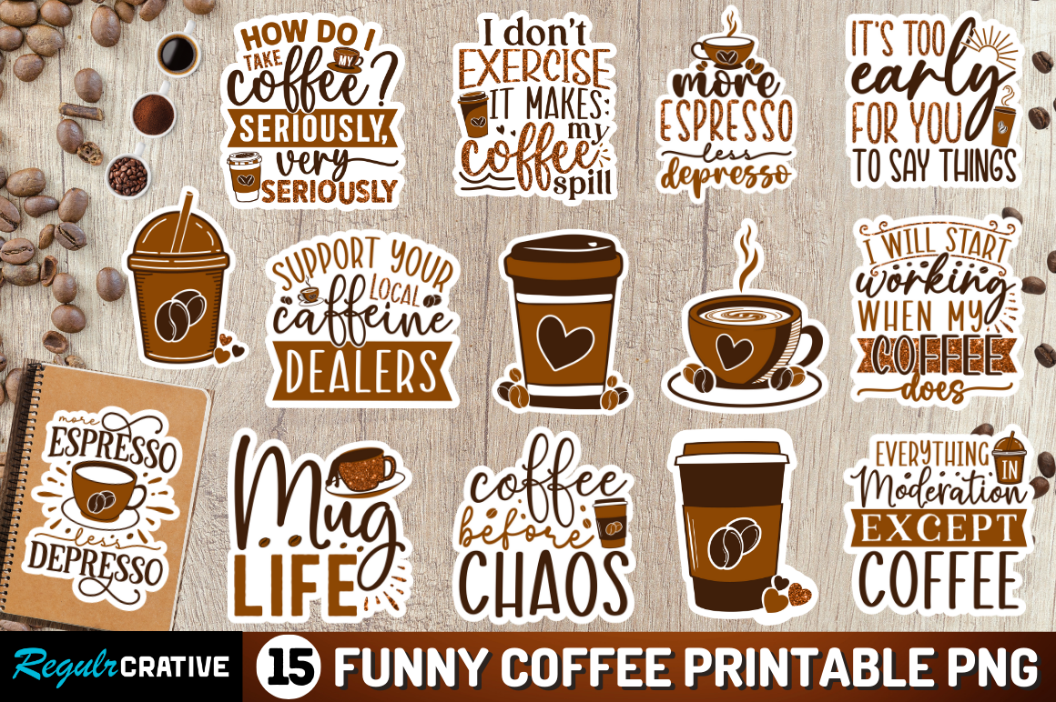 coffee planner stickers: Funny Coffee Quote Artwork with an Unclear File Count original product preview